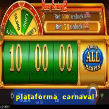 plataforma carnaval de ouro